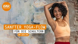 Sanfter YogaFlow für die Schultern  yogamitsaralyn  DAKGesundheit [upl. by Asseram]