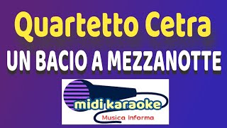 Quartetto Cetra  UN BACIO A MEZZANOTTE  karaoke [upl. by Groves]