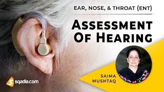 Assessment of Hearing  Ear Nose Throat Lecture  Doctor Student VLearning Course [upl. by Cyler]