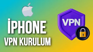 İphone VPN Nasıl Kullanılır VPN Konfigürasyonu Ekleme [upl. by Ayikaz]