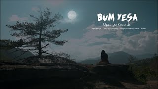 BUM YESA  Upsurge Records  Official Music Video  JWF Productions  1080P [upl. by Yenaffit294]