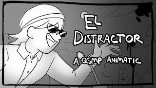 El Distractor  An ElQuackity QSMP Animatic [upl. by Bowers]