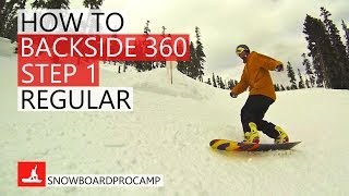 How to Backside 360 Part 1  Snowboarding Tricks Regular [upl. by Onej]