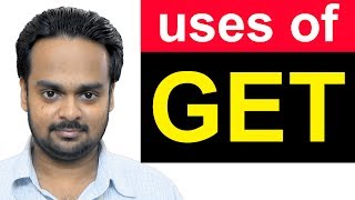 GET  7 Most Common Uses of the Verb GET  Learn How to Use GET Correctly  English Vocabulary [upl. by Sefton]