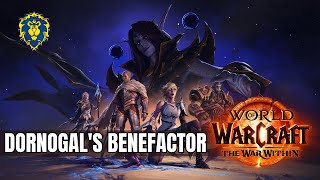 WoW The War Within  Alliance Quests  Dornogals Benefactor [upl. by Krenn]