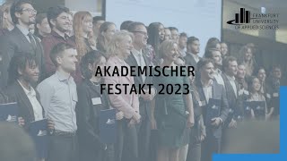 Akademischer Festakt 2023  Frankfurt UAS [upl. by Pieter267]