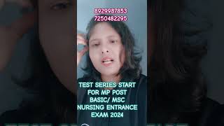 Mp post basic msc nursing entrance exam test series start for2024 shorts shortsfeed shortsvideo [upl. by Bara]