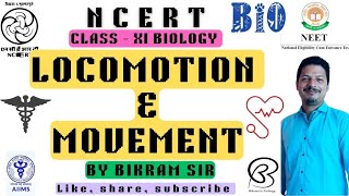 Locomotion amp Movement  Class XI  Biology  Chapter 17  NCERT  Line by Line Full Explanation [upl. by Beauvais]