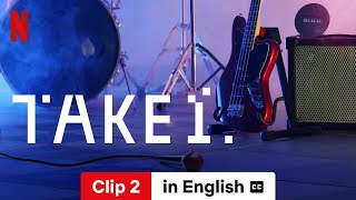 Take 1 Season 1 Clip 2 subtitled  Trailer in English  Netflix [upl. by Merl]