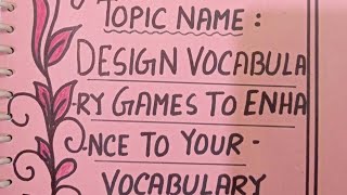 BEd 1St semester practicumcourse EPC1 topic  design vocabulary games to enhance your vocabulary [upl. by Healey]