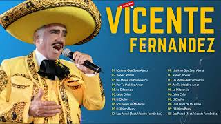 Vicente Fernandez Grandes éxitos l Las Canciones Viejitas Más Bonitas de Vicente Fernandez p5 [upl. by Asare]