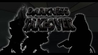 【Darkness Takeover】Stand off Advance notice [upl. by Eleira]