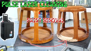 Singlemode 200watt pulse laser cleaning machine cleans anticorrosion paint on ash wood surfaces [upl. by Wayne]