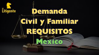 Requisitos de la Demanda Civil y Familiar en México [upl. by Gil]