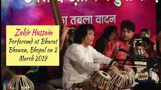 Zakir Hussain Live Concert in Bharat Bhawan Bhopal [upl. by Maddeu]