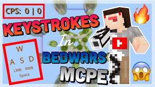 Using KEYSTROKES in Bedwars MCPE I MTCPlayz Minecraft [upl. by Gittle]