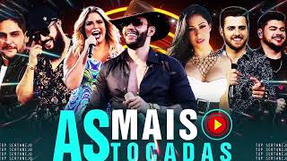 AS MAIS TOCADAS 2024  PLAYLIST SERTANEJO  Top Sertanejo 2024  Top Sertanejo 2024 Mais Tocadas [upl. by Raamaj554]