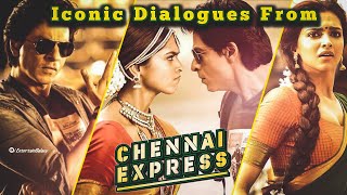 Iconic Dialogues From Chennai Express  SRK  Deepika Padukone  Chennai Express [upl. by Atazroglam]