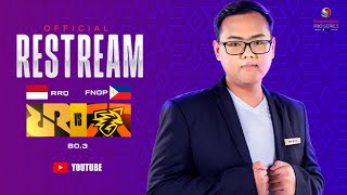 Official RestreamMLBB ESL Snapdragon🔴RRQ 🇮🇩 vs ONIC PH 🇵🇭Bo3 Myanmar🇲🇲 Casting CasterZyZyyampBlank [upl. by Dorcus]