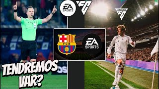 EL VAR EN EA SPORTS FC RUMORES EA SPORTS FC [upl. by Roleat]