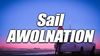 AWOLNATION  Sail Lyrics  AWOLNATION  Run Lyrics  AWOLNATION  Hollow Moon Lyrics 💓 [upl. by Darcy297]