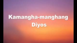 Kamanghamanghang Diyos by Papuri Singers [upl. by Notsecnirp]