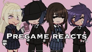 Pregame Danganronpa react to Ingame Kokichi  PT 11 [upl. by Audsley]