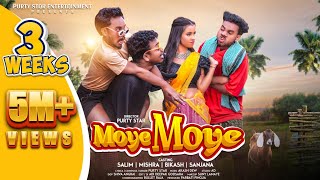 MOYE MOYE FULL 4K VIDEO 2023 PURTY STAR SALIM MISHRA BIKASH amp SANJANA [upl. by Larual]