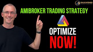 Amibroker Tutorial Learn How to Optimize Amibroker Trading Strategy the right way [upl. by Aniakudo743]