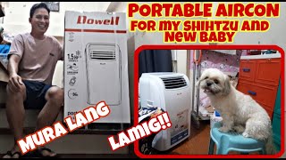 BUYING PORTABLE AIRCON PARA SA NEW BABY  DOWELL PORTABLE AIRCON REVIEW [upl. by Inaliel]