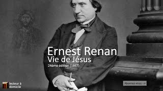 Vie de Jésus  Ernest Renan  22 [upl. by Vins]