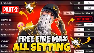 Control Setting Part 2 Free Fire  Pro Player Setting 2024 Free Fire  All Setting Free Fire Max [upl. by Ainahs]