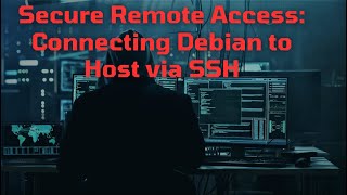 Secure Remote Access Connecting Debian to Host via SSH [upl. by Obadias]