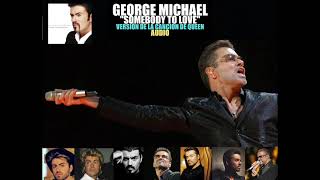 George Michael  Somebody To Love [upl. by Anaihk]