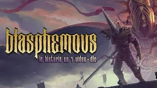 Blasphemous El Dark Souls Católico  La Historia en 1 Video  DLC [upl. by Arndt]