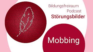 Bildungsfreiraum Podcast  EP12 Mobbing [upl. by Htnamas841]