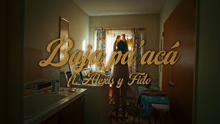 Rauw Alejandro Alexis amp Fido  Baja Pa Acá Lyric Video [upl. by Jaylene204]