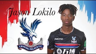 Jason Lokilo Highlights  Cystal Palace Vs Ipswitch Town [upl. by Annawaj525]