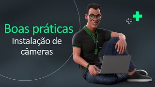 Boas práticas na instalação de câmeras  i2249 [upl. by Merp439]