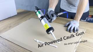 Pneumatic Caulking Gun Dripless Caulk Gun [upl. by Eenimod]