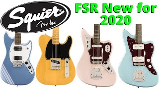 Taking A Look At The New 2020 Squier FSR Guitars [upl. by Zillah]