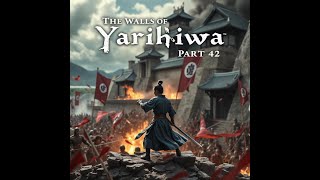 The Walls of Yarikawa  Ghost of Tsushima Part 42 [upl. by Nylecoj]