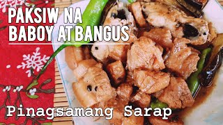 PINAGSAMANG SARAP NG PORK AT BANGUS SA PAKSIW Video With SubtitleClosed Captions [upl. by Stesha138]