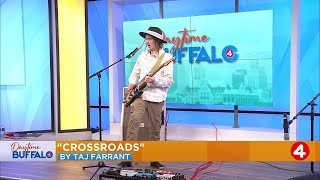 Daytime Buffalo Taj Farrant performs Crossroads [upl. by Lenra]