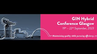 GIN Conference  2023 Glasgow Video [upl. by Chandal]