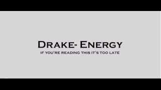 Energy  Drake Lyrics Video HD [upl. by Nrubloc]