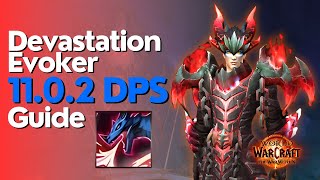 Devastation Evoker The War Within Guide  Season 1 M amp Raid [upl. by Ellicul]