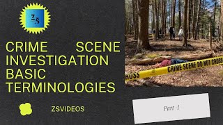 Crime Scene Investigation l Basic Terms used in Forensic Sciences l ZSvideos [upl. by Moya]