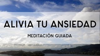 Aliviar Ansiedad  Meditación Guiada  Yoga con Baruc [upl. by Yelrebmik27]