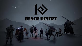 แด่ท่านนักผจญภัย 10 Years of Black Desert  GMV [upl. by Eniarol714]